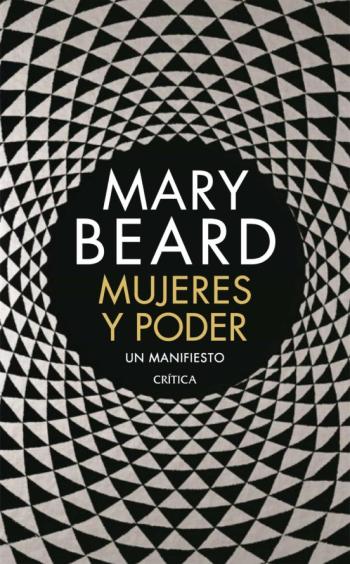 Libro Mujeres Y Poder: Un Manifiesto en PDF