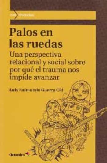 Libro Palos En Las Ruedas en PDF