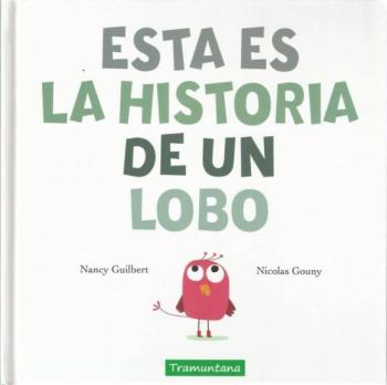 Esta Es La Historia De Un Lobo Esta Es La Historia De Un Lobo en pdf