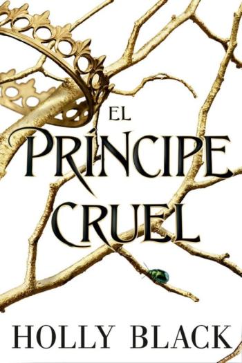 Libro El Principe Cruel (Saga Los Habitantes Del Aire 1) en PDF