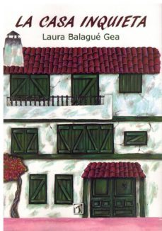 La Casa Inquieta