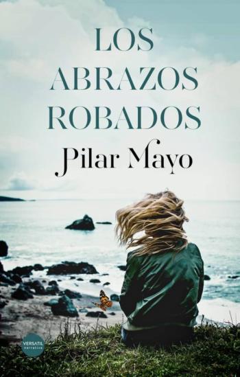 Libro Los Abrazos Robados en PDF
