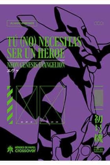 Tu (No) Necesitas Ser Un Heroe