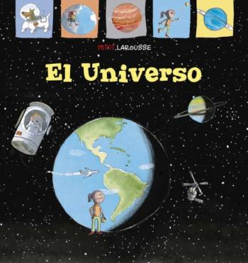 El Universo (Mini Larousse) (2ª Ed.)