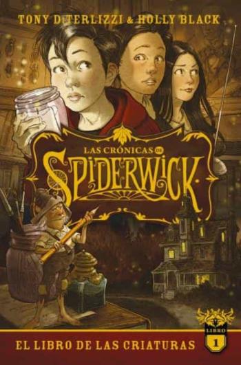 Libro Las Cronicas De Spiderwick  1: El Libro De Las Criaturas en PDF