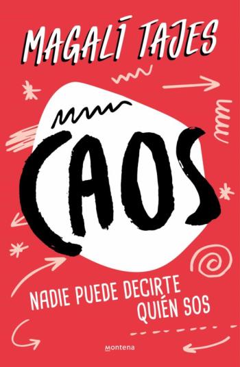 Libro Caos: Nadie Puede Decirte Quien Sos en PDF