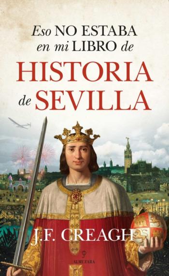 Libro Eso No Estaba En Mi Libro De Historia De Sevilla en PDF