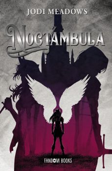 Noctambula: El Ciclo De Salvacion