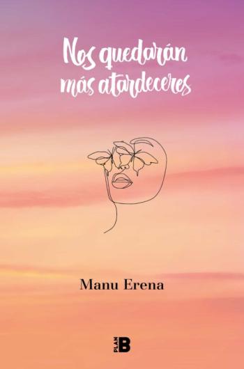 Nos Quedaran Mas Atardeceres