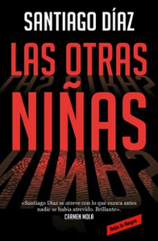 Las Otras Niñas (serie Indira Ramos 2)
