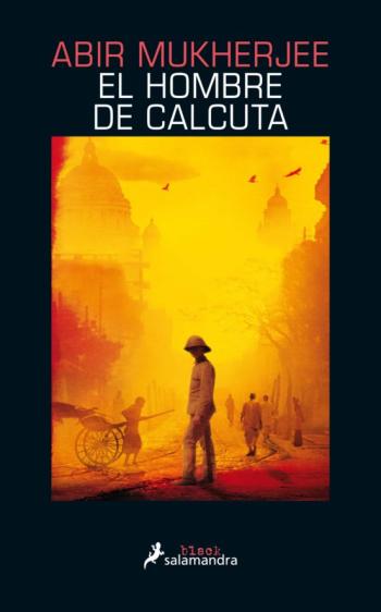 El Hombre De Calcuta (Los Casos Del Capitán Sam Wyndham 1) en pdf