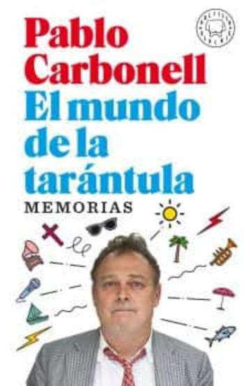 El Mundo De La Tarantula: Memorias