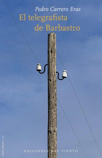 El Telegrafista De Barbastro