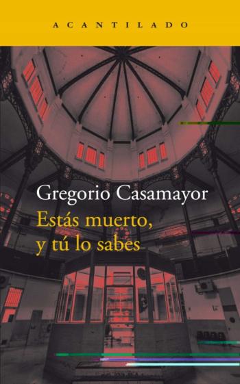 Estás Muerto, Y Tú Lo Sabes