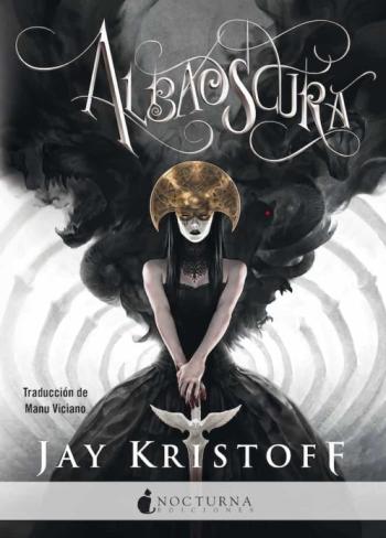 Albaoscura (Cronicas De La Nuncanoche 3)