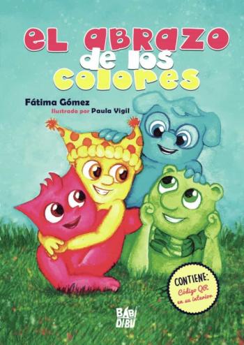 Libro El Abrazo De Los Colores en PDF