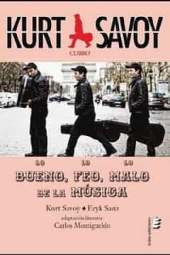 Libro Lo Bueno, Lo Feo, Lo Malo De La Musica en PDF