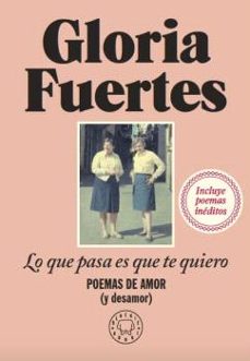 Lo Que Pasa Es Que Te Quiero