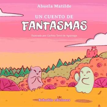 Un Cuento De Fantasmas