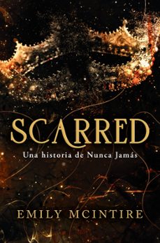 Scarred (nunca Jamás 2)