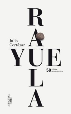 Rayuela (edición Conmemorativa 50 Aniversario)