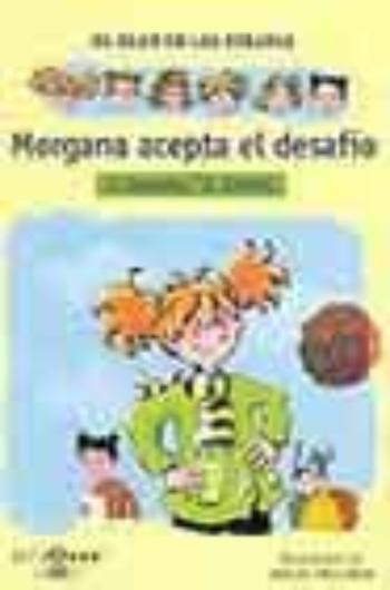 Libro Morgana Acepta El Desafio (El Clan De Los Piratas) en PDF