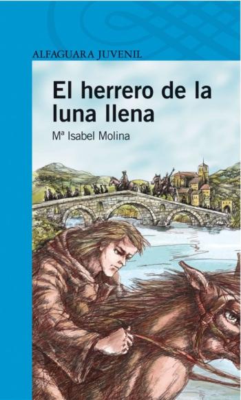 Libro El Herrero De La Luna Llena en PDF