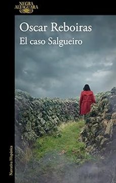 El Caso Salgueiro