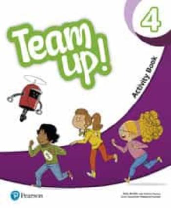 Libro Team Up! 4 Activity Book Print &Amp; Digital Interactive Activity Book -Online Practice Access Code en PDF