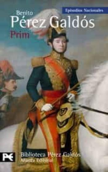 Libro Prim (Episodios Nacionales, 39 / Cuarta Serie) en PDF