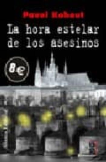 La Hora Estelar De Los Asesinos La Hora Estelar De Los Asesinos en pdf