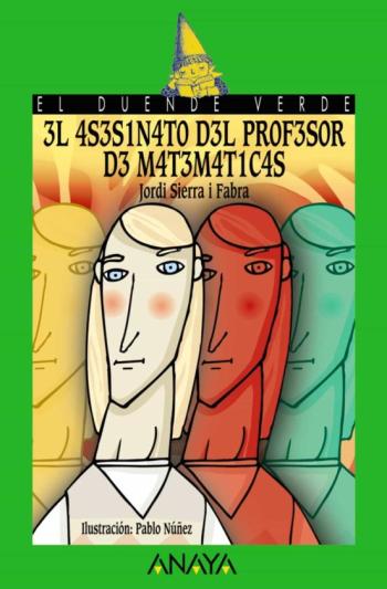 Libro El Asesinato Del Profesor De Matematicas (El Duende Verde) en PDF