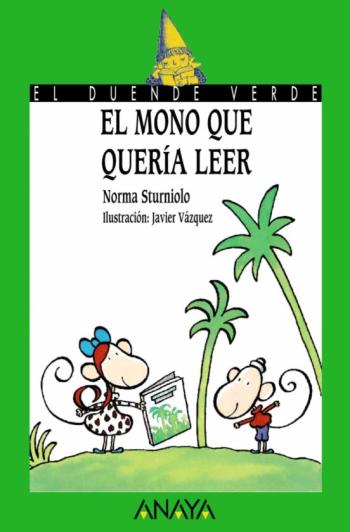 El Mono Que Queria Leer (El Duende Verde)