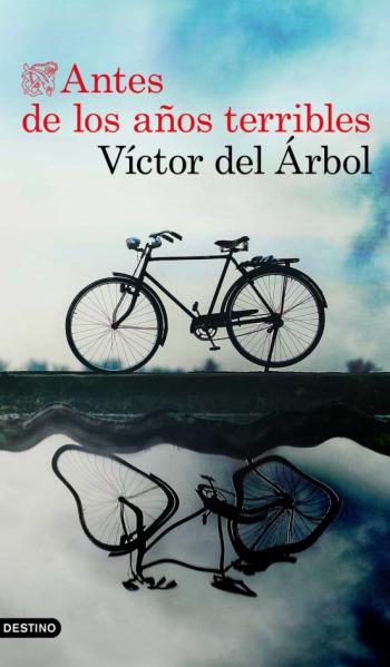 Antes De Los Años Terribles