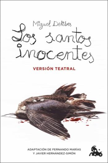Libro Los Santos Inocentes. Version Teatral en PDF