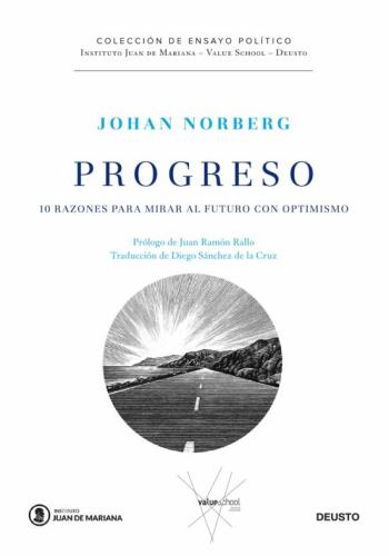 Progreso: 10 Razones Para Mirar Al Futuro Con Optimismo