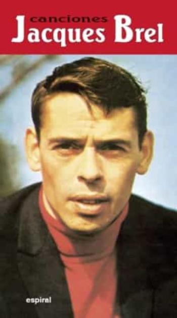 Canciones (Jacques Brel) (2ª Ed.)