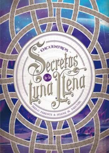 Secretos De La Luna Llena 2: Encuentros