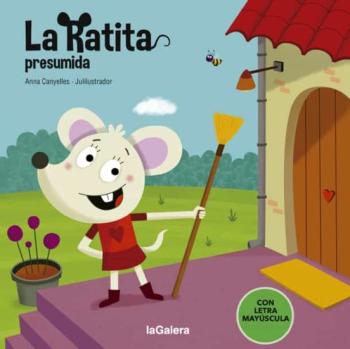 La Ratita Presumida (Con Letra Mayuscula)