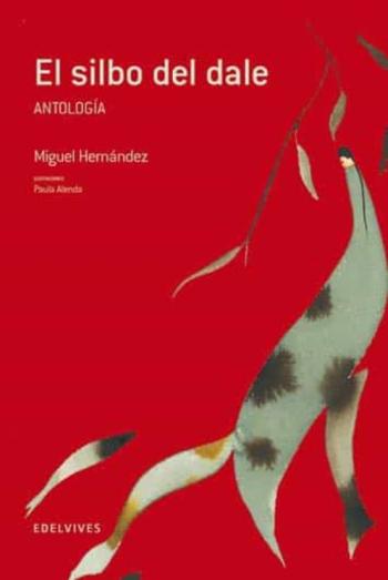 Libro El Silbo Del Dale: Antologia en PDF