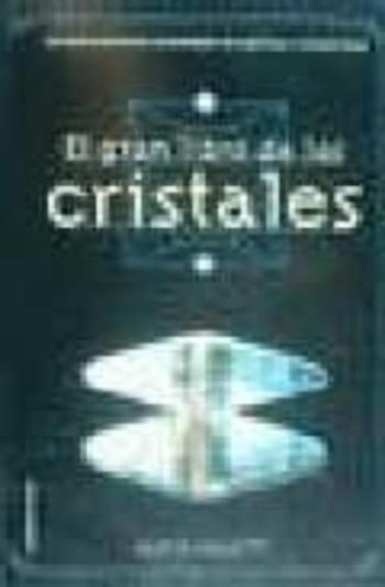 El Gran Libro De Los Cristales