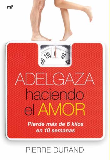 Libro Adelgaza Haciendo El Amor en PDF