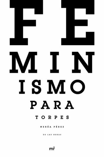 Libro Feminismo Para Torpes en PDF