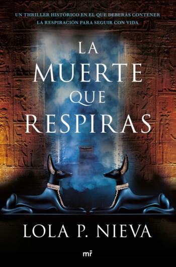 Libro La Muerte Que Respiras en PDF