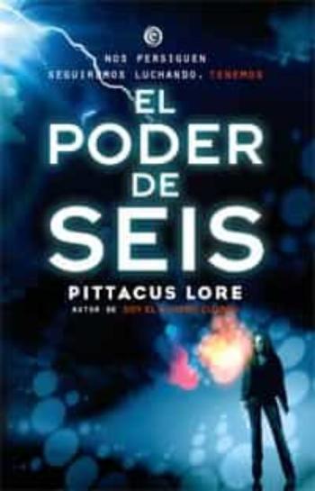 Legados De Lorien 2: El Poder Del Seis