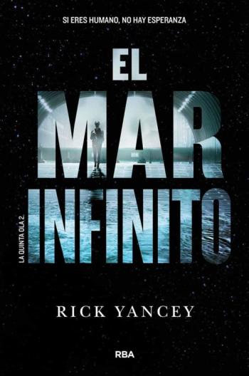 Libro El Mar Infinito. La Quinta Ola 2 en PDF