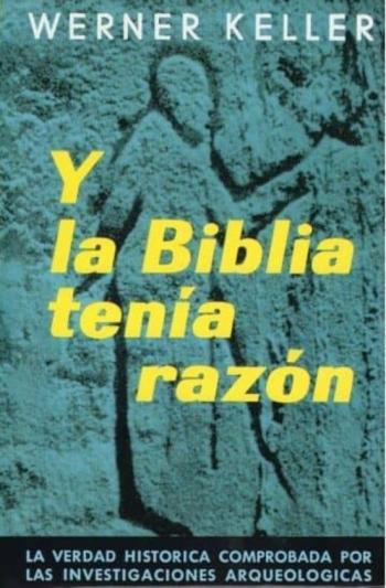 Y La Biblia Tenia Razon Y La Biblia Tenia Razon