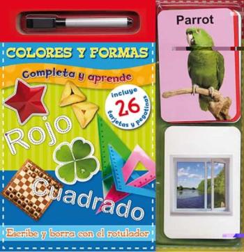Colores Y Formas: Completa Y Aprende