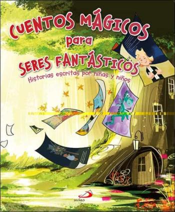 Libro Cuentos Magicos Para Seres Fantasticos en PDF