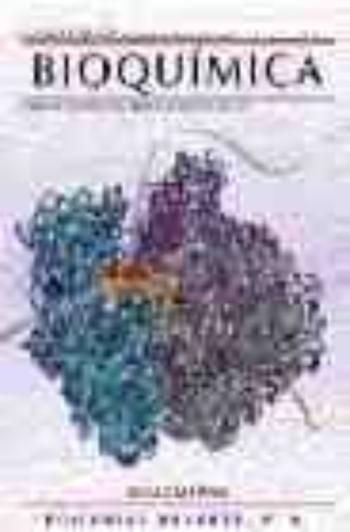 Bioquimica (4ª Ed.): Libro De Texto Con Aplicaciones Clinicas